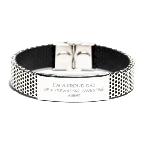 Agent Gifts. Proud Dad of a freaking Awesome Agent. Stainless Steel Bracelet for Agent. Great Gift for Him. Fathers Day Gift. Unique Dad Jewelry