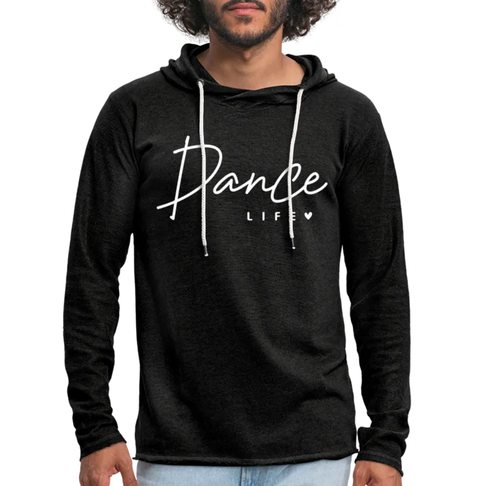 Dance Life Lightweight Terry Hoodie