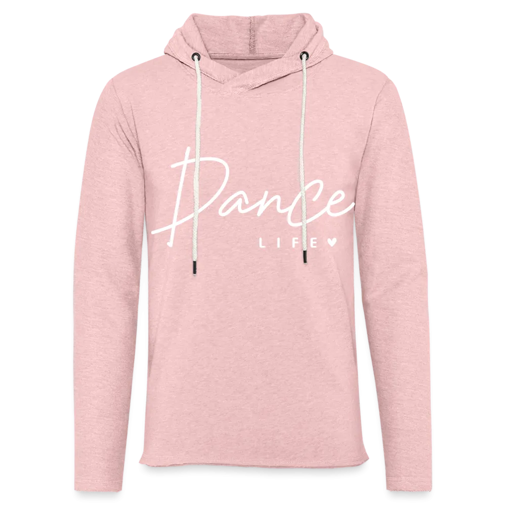 Dance Life Lightweight Terry Hoodie