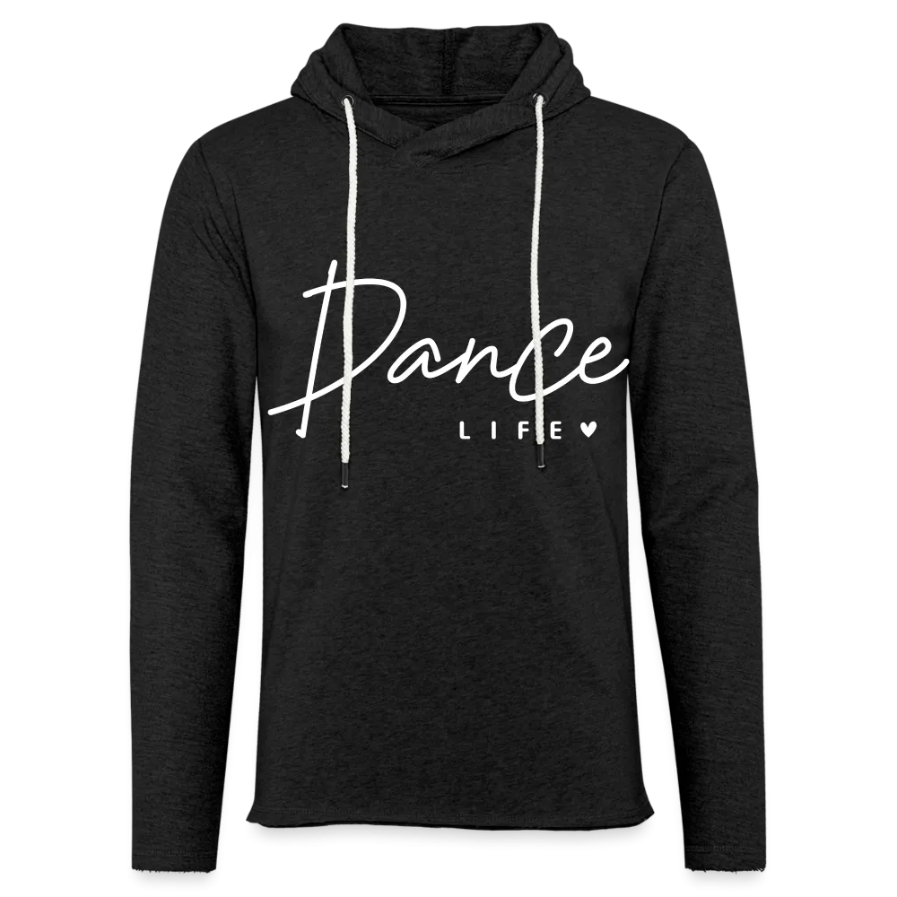 Dance Life Lightweight Terry Hoodie